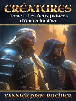 cover image of Créatures, tome 1